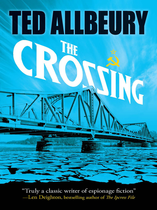 Title details for The Crossing by Ted Allbeury - Available
